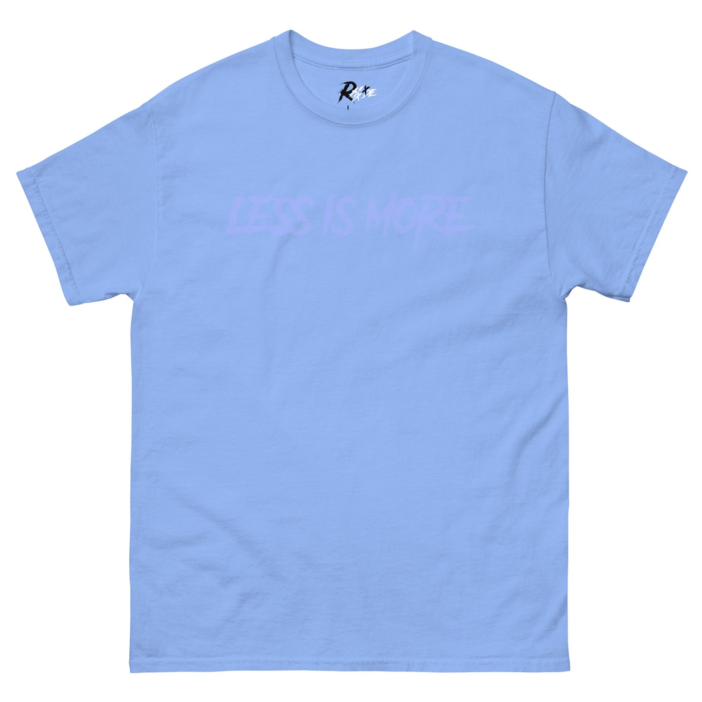 Less Is More - Graphic Tee